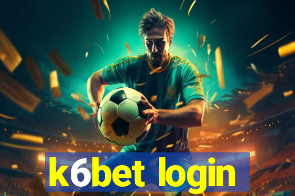 k6bet login